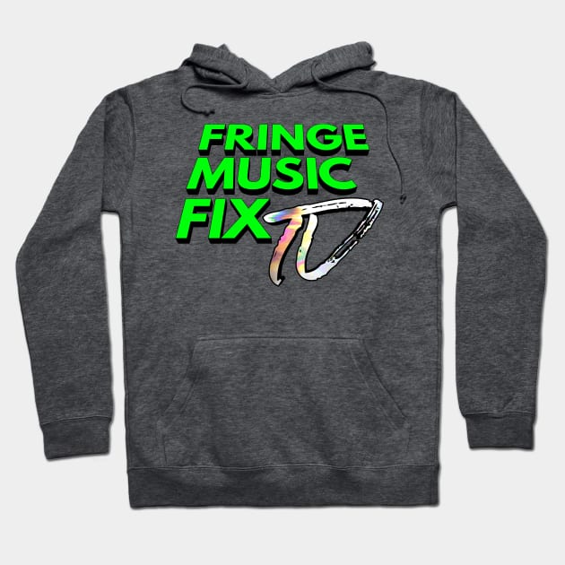 FRINGE MUSIC FIX Logo (Green x Black Shadow Variant) Hoodie by Sudburied